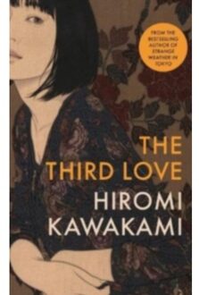 The Third Love - Hiromi Kawakami