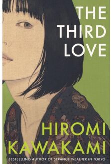The Third Love - Hiromi Kawakami
