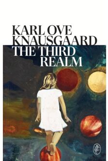 The Third Realm - Karl Ove Knausgaard
