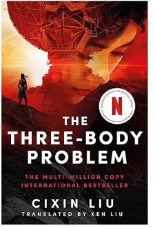 The Three-Body Problem - The Three-Body Problem - Cixin Liu