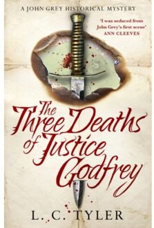 The Three Deaths Of Justice Godfrey - L C Tyler