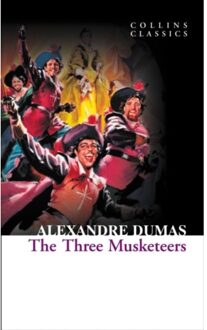 The Three Musketeers - Collins Classics - Alexandre Dumas