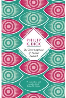 The Three Stigmata of Palmer Eldritch