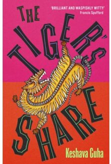 The Tiger's Share - Keshava Guha