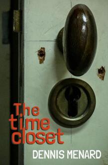 The time closet - Boek Dennis Menard (9402100253)