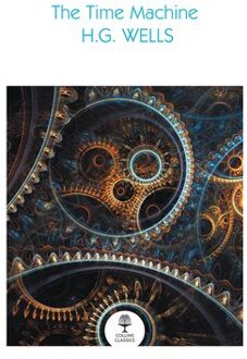 The Time Machine - Collins Classics - H. G. Wells