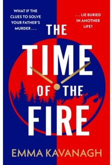 The Time Of The Fire - Emma Kavanagh