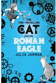 The Time-Travelling Cat And The Roman Eagle - Time-Travelling Cat - Julia Jarman