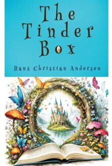 The Tinder Box - Hans Christian Andersen