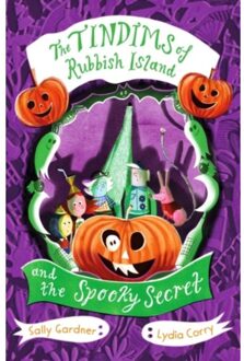 The Tindims Of Rubbish Island And The Spooky Secret - The Tindims - Sally Gardner