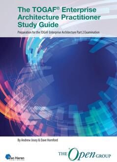 The TOGAF® Enterprise Architecture Practitioner Study Guide -  Andrew Josey (ISBN: 9789401814164)
