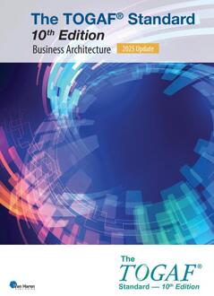 The TOGAF® Standard, 10th Edition - Business Architecture – 2025 Update -  The Open Group (ISBN: 9789401813433)