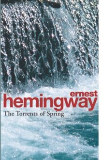 The Torrents Of Spring - Ernest Hemingway