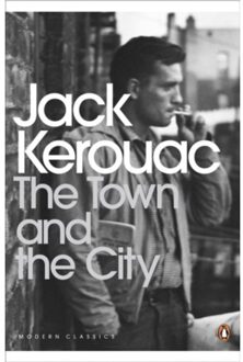 The Town And The City - Penguin Modern Classics - Jack Kerouac