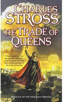 The Trade Of Queens - Merchant Princes - Charles Stross