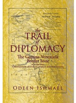 The Trail Of Diplomacy - Odeen Ishmael