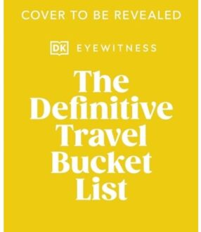 The Travel Bucket List - DK Travel