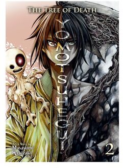 The Tree Of Death: Yomotsuhegui Vol. 2 - Yomotsuhegui: Scions Of The Underworld - Kakizaki, Masasumi