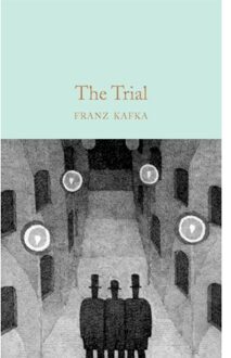 The Trial - Macmillan Collector's Library - Franz Kafka