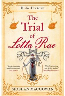 The Trial Of Lotta Rae - Siobhan MacGowan