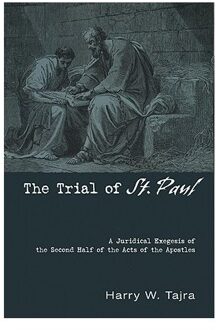 The Trial Of St. Paul - Tajra, Harry W.