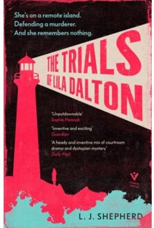The Trials Of Lila Dalton - L. J. Shepherd