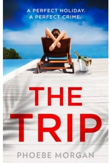 The Trip - Phoebe Morgan