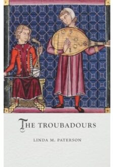 The Troubadours - Medieval Lives - Paterson, Linda M.
