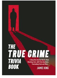 The True Crime Trivia Book - Summersdale Publishers