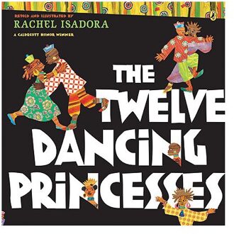 The Twelve Dancing Princesses