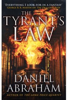 The Tyrant's Law - Dagger And The Coin - Daniel Abraham