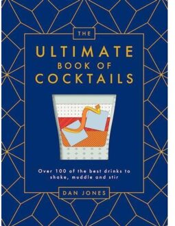 The Ultimate Book Of Cocktails - Dan Jones