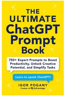 The Ultimate Chatgpt Prompt Book - Igor Pogany