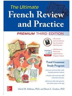 The Ultimate French Review and Practice, Premium Third Edition