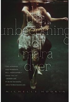 The Unbecoming of Mara Dyer