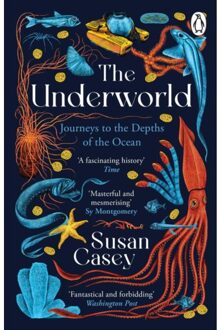 The Underworld - Susan Casey