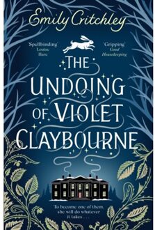 The Undoing Of Violet Claybourne - Emily Critchley