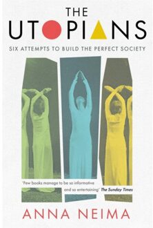 The Utopians - Anna Neima
