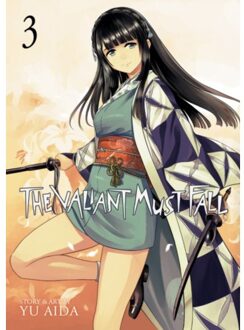 The Valiant Must Fall Vol. 3 - The Valiant Must Fall - Yu Aida
