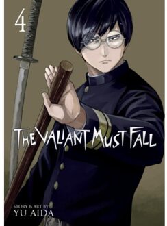 The Valiant Must Fall Vol. 4 - The Valiant Must Fall - Yu Aida