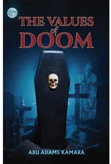 The Values Of Doom - Kamara, Abu Adams