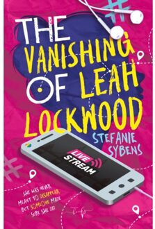 The Vanishing Of Leah Lockwood - Stefanie Sybens