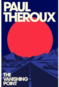 The Vanishing Point - Paul Theroux