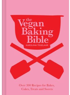 The Vegan Baking Bible - Karolina Tegelaar