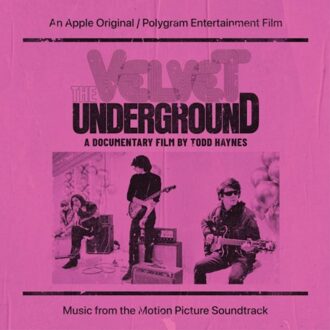 The Velvet Underground: A Documentary Film By Todd