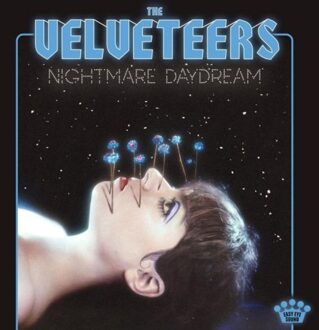 The Velveteers - Nightmare Daydream | Vinyl
