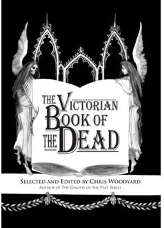 The Victorian Book Of The Dead - Chris Woodyard