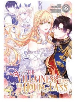 The Villainess Turns The Hourglass, Vol. 8 - The Villainess Turns The Hourglass - Adam Jankowski