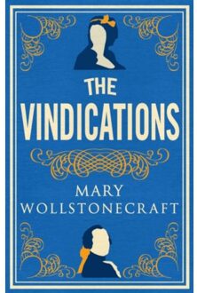 The Vindications - Mary Wollstonecraft