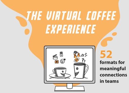 The Virtual Coffee Experience - Annemarie Koelewijn-den Heijer, Annette Heijink, Arno Delhij, Bob Kastje, Catharina Adriaans, Derk-Jan de Grood, Elgert - ebook